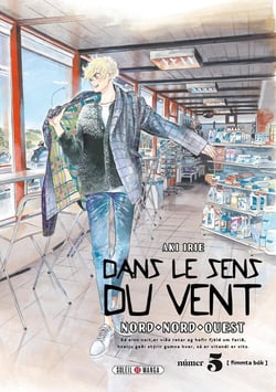 Dans le sens du vent Tome 5 : Nord, Nord-Ouest