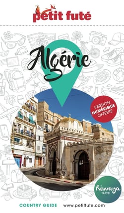 Guide Algérie 2024/2025 Petit Futé