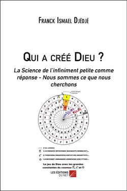 Qui a créé Dieu ? la science de l'infiniment petit comme réponse - nous sommes ce que nous cherchons
