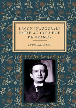 Leçon inaugurale faite au Collège de France le 2 décembre 1941