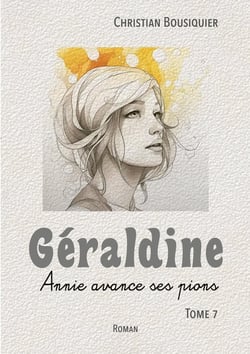 Géraldine : Annie avance ses pions