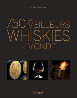 Les 750 plus grands whiskies du monde