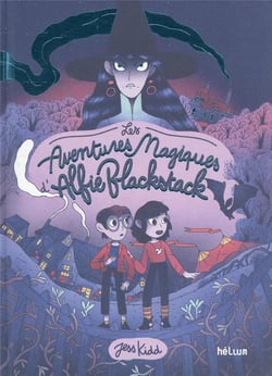 Les aventures magiques d'Alfie Blackstack