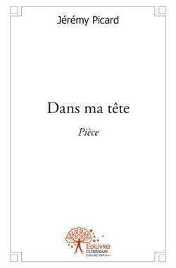 Dans ma tête : Pièce
