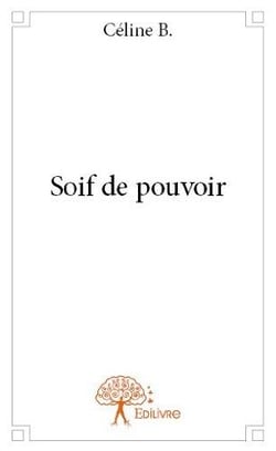 Soif de pouvoir