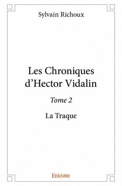 Les chroniques d'Hector Vidalin t.1 -  le corps sans tête