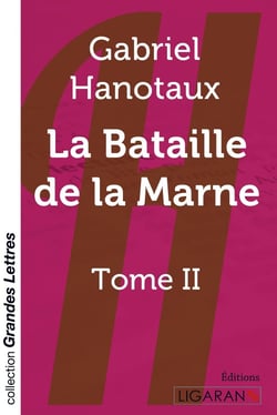 La bataille de la Marne Tome 2