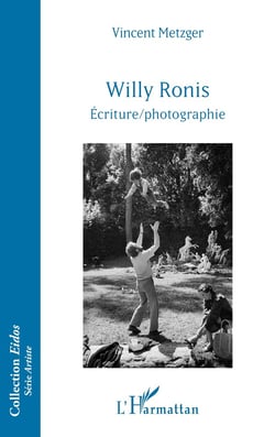 Willy Ronis : Écriture/photographie