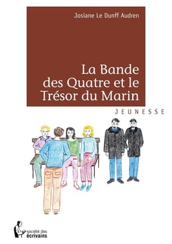 La Bande des Quatre et le Trésor du Marin