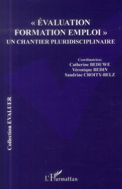 Évaluation, formation, emploi, un chantier pluridisciplinaire
