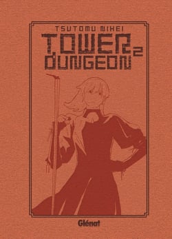 Tower Dungeon - Tome 02 Collector