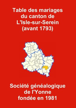 Table des mariages du canton de l'Isle-sur-Serein (avant 1793)