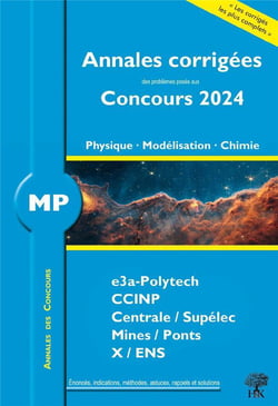 Annales des concours : 2024  : Physique, modélisation et chimie - MP - Concours e3a ccinp mines centrale polytech