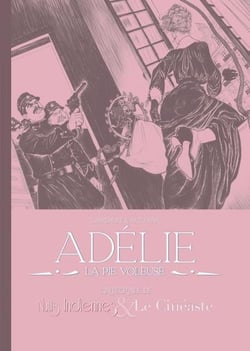 Adélie, la pie voleuse : intégrale Nuits Indiennes & Le Cinéaste