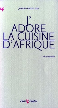 J'adore la cuisine d'afrique