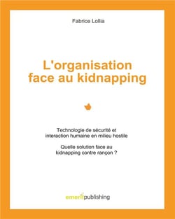 L'organisation face au kidnapping