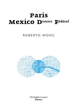 Paris - mexico d(istrict) f(édéral)