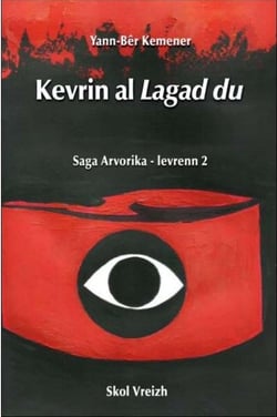 Saga Arvorika Tome 2 : kevrin al lagad du