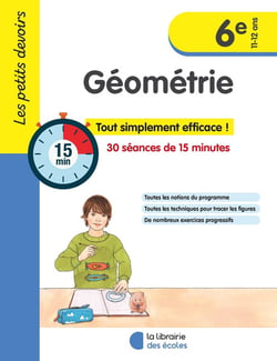 Les petits devoirs : géométrie - 6e (édition 2023)