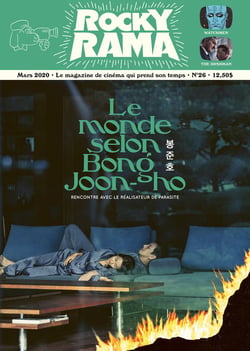 Rockyrama n.26 : le monde selon Bong Joon-Ho
