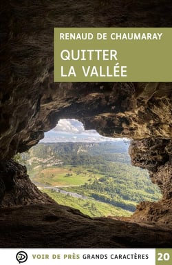 Quitter la vallée