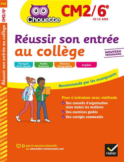 Chouette entraînement : réussir son entrée au collège - CM2, 6e