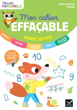 Chouette maternelle : Mon cahier effaçable - Grande Section