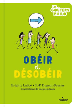 Obéir et désobeir