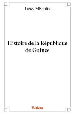 Histoire de la republique de guinee