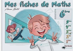 Mes fiches de maths : 6e