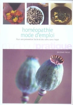 Homeopathie mode d'emploi