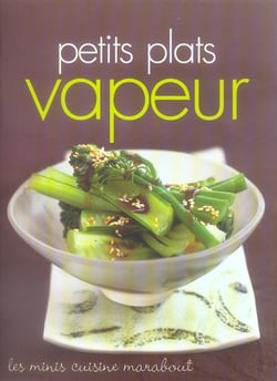 Petits plats vapeur