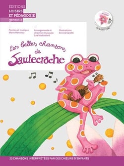SAUTECROCHE : les belles chansons de sautecroche