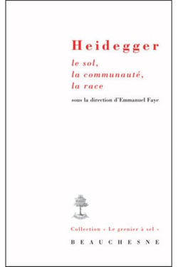 Heidegger le sol, la communauté, la race
