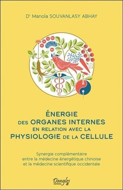 Énergie des organes internes en relation avec la physiologie de la cellule