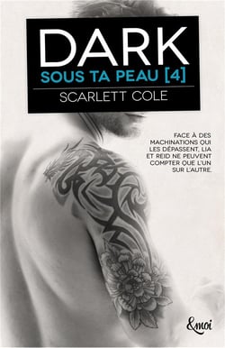 Sous ta peau Tome 4 : dark