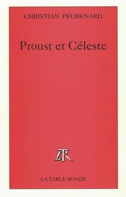 Proust et celeste