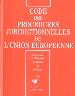 Code des procedures juridictionnelles de l'union europenne