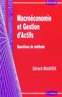 MACROECONOMIE ET GESTION D'ACTIFS