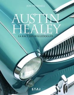 Austin Healey - la race des bouledogues