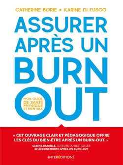 Assurer après un burn-out - Mon guide de santé physique et mentale