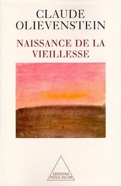 Naissance de la vieillesse