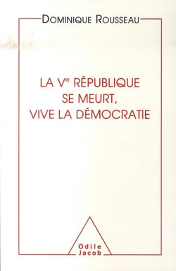 La Ve république se meurt, vive la démocratie