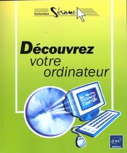 Decouvrez votre ordinateur