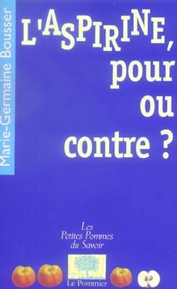 L'Aspirine, pour ou contre ?