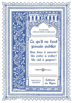Ce qu'il ne faut jamais oublier
