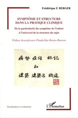 Symptôme et structure dans la pratique clinique : De la particularité du symptôme de l'enfant à l'universel de la structure du sujet