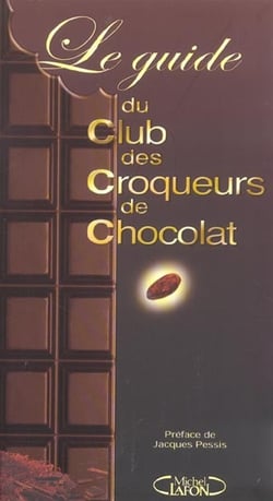 Le guide du club des croqueurs de chocolat