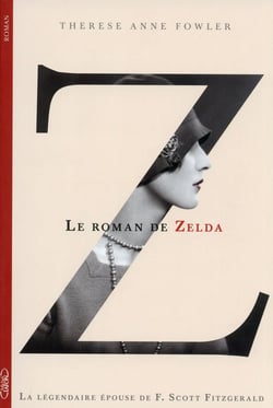 Z - le roman de Zelda