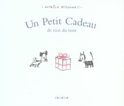 Un petit cadeau de rien du tout